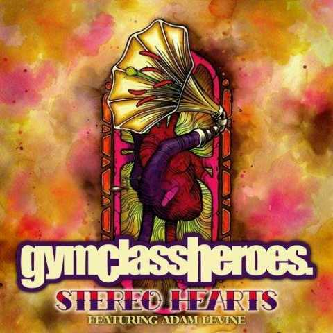 Gym Class Heroes Stereo Hearts